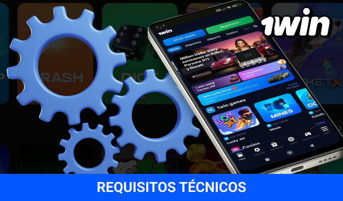 Requisitos del sistema app 1win Android